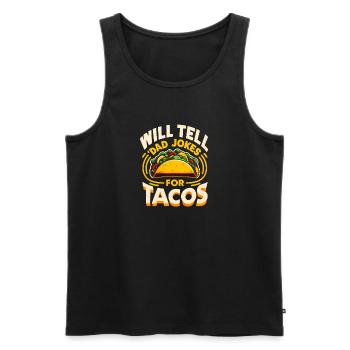 Will Tell Dad Jokes for Tacos, Fathers Gift - Men's Premium Organic Tank Top - black - Front - AI Model Male 178 light (178cm)