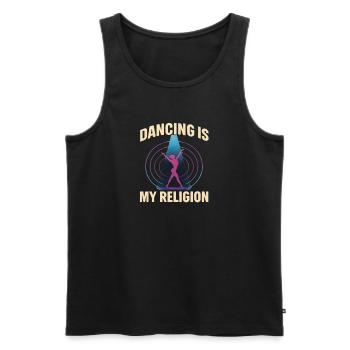  Dancing Is My Religion – Techno Rave - Männer Premium Bio Tank Top - Schwarz - Vorne - Michal (187cm)