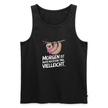 Morgen Ist Noch Ein Tag Faultier - Männer Premium Bio Tank Top - Schwarz - Vorne - Michal (187cm)