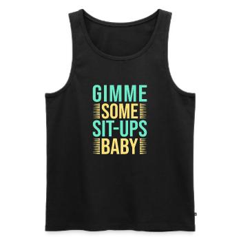 Fitness Fanatics Some Sit-Ups Baby Calisthenics - Men's Premium Organic Tank Top - black - Front - Michal (187cm)