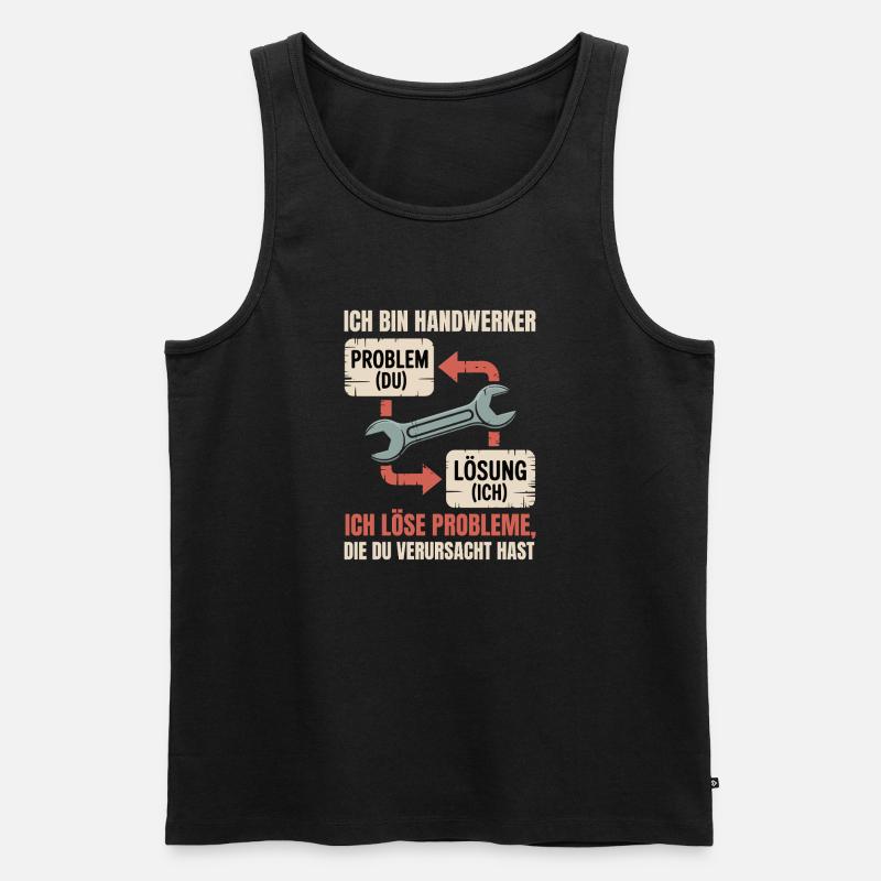 Handwerker Problemlöser Spruch - Männer Premium Bio Tank Top - Schwarz