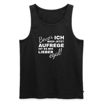 Bevor ich mich aufrege ist es mir lieber egal - Männer Premium Bio Tank Top - Schwarz - Vorne - Michal (187cm)