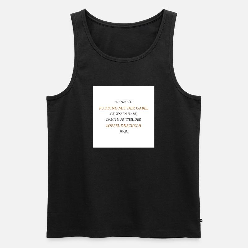 Pudding mit der Gabel - Männer Premium Bio Tank Top - Schwarz