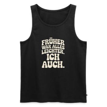 Avant, tout était plus facile, y compris mon 50e anniversaire - Débardeur bio Premium Homme - noir - Devant - Michal (187cm)