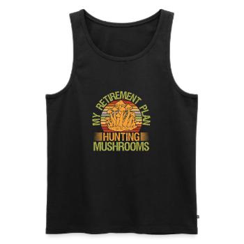 Mushroom Foraging Hunter Retirement Plan Mushrooms - Männer Premium Bio Tank Top - Schwarz - Vorne - Michal (187cm)