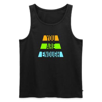 You Are Enough Self Love Motivational Quote - Men's Premium Organic Tank Top - black - Front - Michal (187cm)