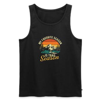 My Favorite Season Is Trail Season Hiking Quote - Men's Premium Organic Tank Top - black - Front - Michal (187cm)