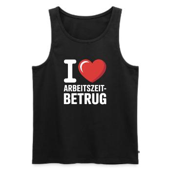 I Love Arbeitszeitbetrug Kein Verbrechen Job Büro - Männer Premium Bio Tank Top - Schwarz - Vorne - AI Model Male 178 light (178cm)