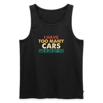 Too Many Cars? Said No Car Guy Ever Funny Auto  - Men's Premium Organic Tank Top - black - Front - AI Model Male 178 light (178cm)