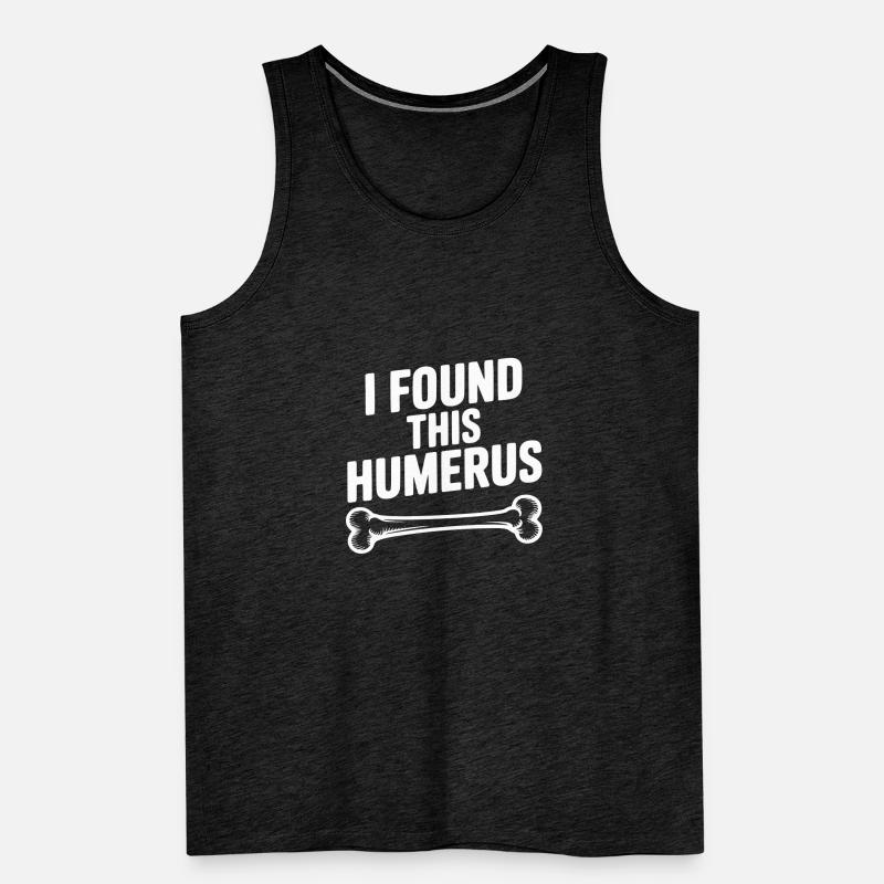 I Found This Humerus Men's Premium Organic Tank Top