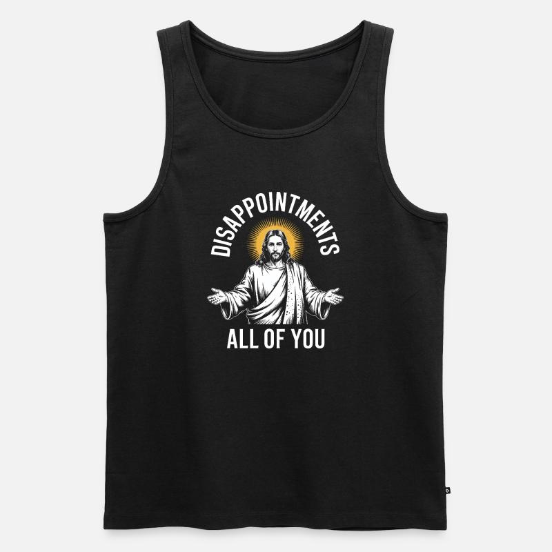 Enttäuschungen euch allen - Männer Premium Bio Tank Top - Schwarz