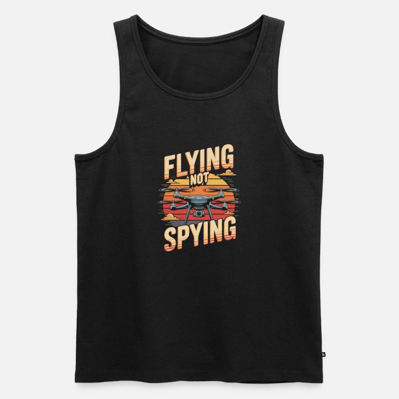 Drones Fly Don't Spy Fly - Men's Premium Organic Tank Top - black
