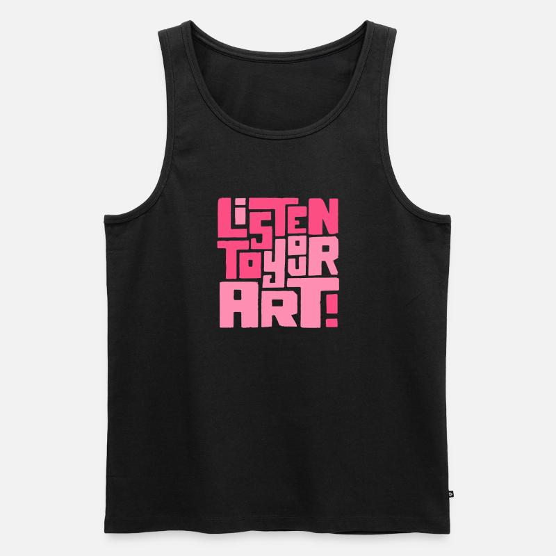 Hör dir deine Kunst an - Männer Premium Bio Tank Top - Schwarz