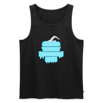Sorry Can't Swimming Bye Swimmer Excuse Humor - Men's Premium Organic Tank Top - black - Front - Michal (187cm)