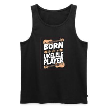 Hawaiian Ukulele Uke Born To Be A - Men's Premium Organic Tank Top - black - Front - AI Model Male 178 light (178cm)