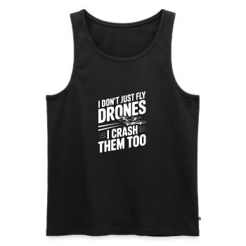 Je ne fais pas que piloter des drones, je les écrase aussi - Débardeur bio Premium Homme - noir - Devant - Michal (187cm)