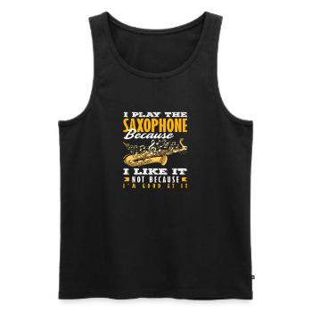 I like playing the saxophone funny saxophonist - Men's Premium Organic Tank Top - black - Front - Michal (187cm)