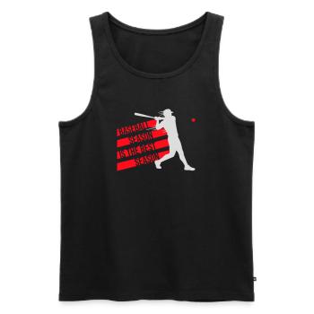 Baseball Season Is The Best Season Fan Spiel Sport - Männer Premium Bio Tank Top - Schwarz - Vorne - Michal (187cm)