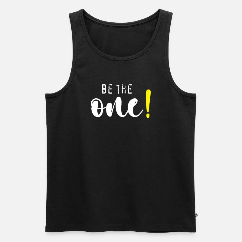 Be the one! - Männer Premium Bio Tank Top - Schwarz