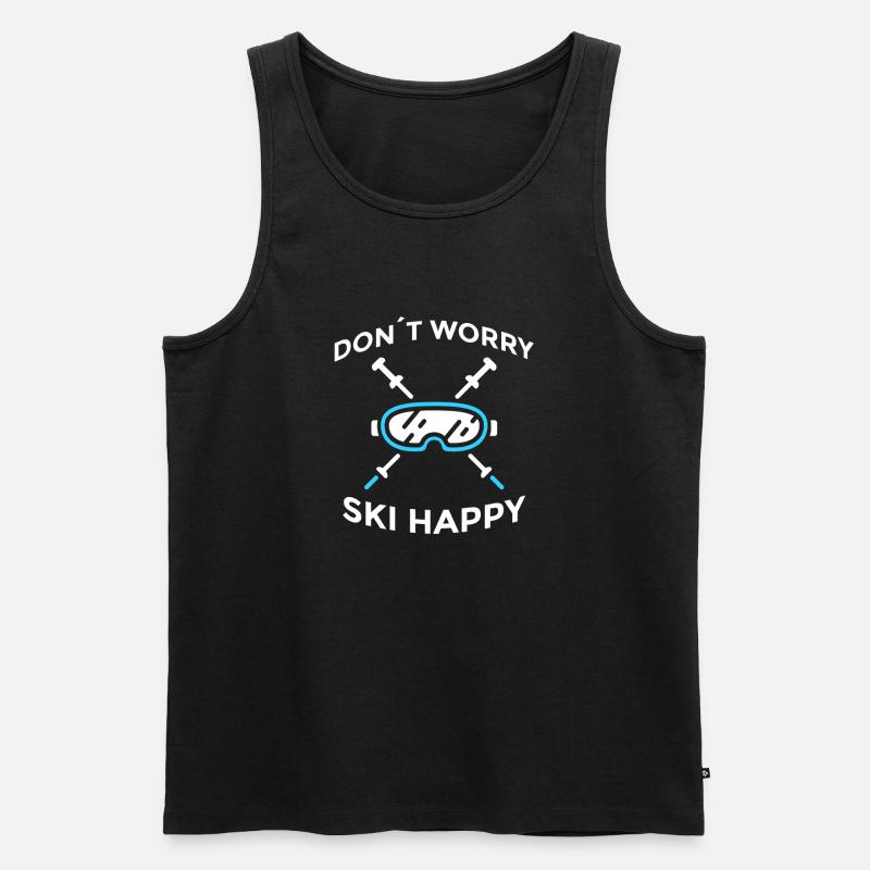 Don’t Worry Ski Happy Skispruch - Männer Premium Bio Tank Top - Schwarz