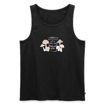 Life Is Better With Mushroom Coffee Fungi Spruch - Männer Premium Bio Tank Top - Schwarz - Vorne - Michal (187cm)