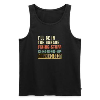 I’ll Be In The Garage Drinking Beer Retro Dad - Men's Premium Organic Tank Top - black - Front - Michal (187cm)