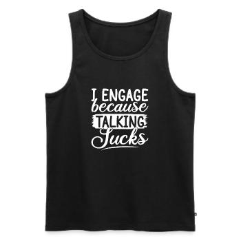 Social Worker Quote Because Taking Sucks Social - Männer Premium Bio Tank Top - Schwarz - Vorne - Michal (187cm)