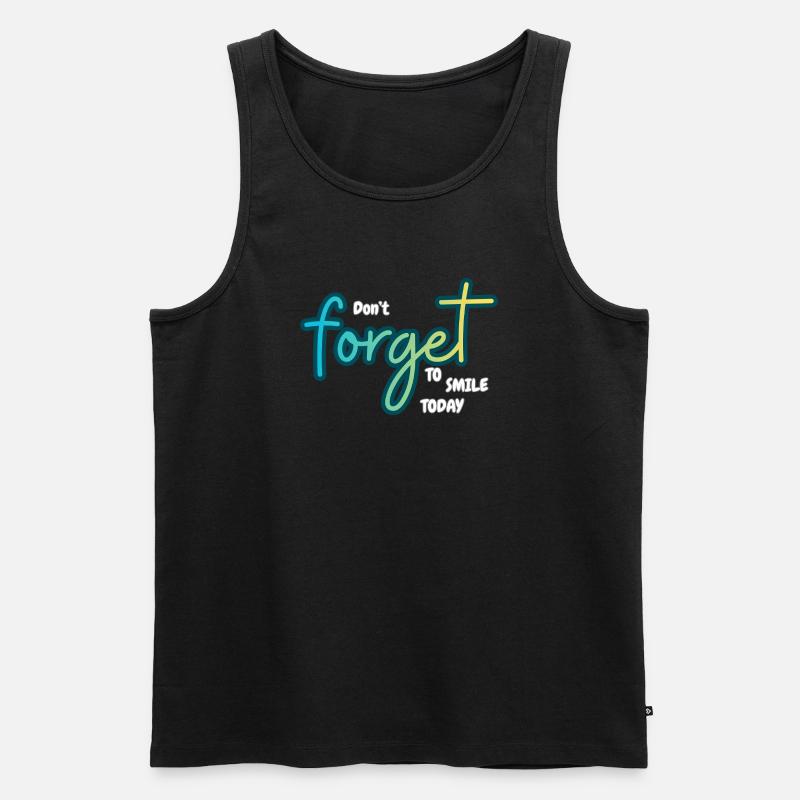 Don't forget to smile today - Männer Premium Bio Tank Top - Schwarz