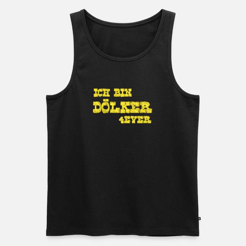 Ich bin Dölker 4 ever - Männer Premium Bio Tank Top - Schwarz