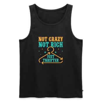 Thrift Shopper Not Crazy Not Rich Just Thrifter - Männer Premium Bio Tank Top - Schwarz - Vorne - Michal (187cm)
