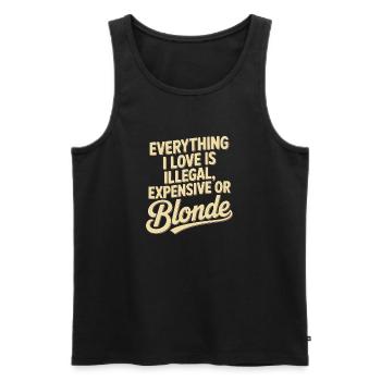 Everything I Love Illegal Expensive Blonde Männer - Männer Premium Bio Tank Top - Schwarz - Vorne - AI Model Male 178 light (178cm)