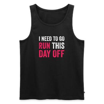 I Need To Go Run This Day Off - Men's Premium Organic Tank Top - black - Front - AI Model Male 178 light (178cm)