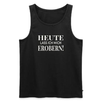 Heute lass ich mich erobern! - Männer Premium Bio Tank Top - Schwarz - Vorne - AI Model Male 178 light (178cm)