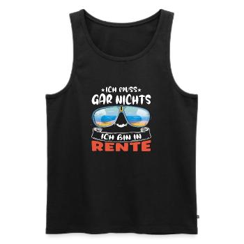 I don't have to do anything – I'm retired - Men's Premium Organic Tank Top - black - Front - AI Model Male 178 light (178cm)