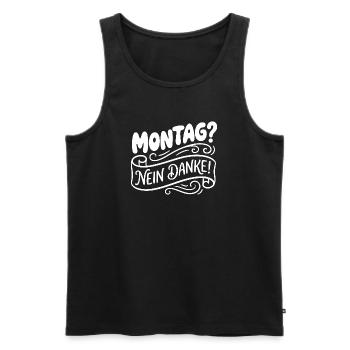 Monday? No thank you! Hand Lettering - Men's Premium Organic Tank Top - black - Front - AI Model Male 178 light (178cm)
