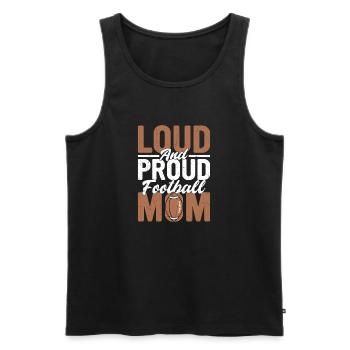Loud And Proud Football Mom Season Player Fan - Männer Premium Bio Tank Top - Schwarz - Vorne - Michal (187cm)