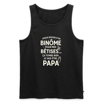 Papa Binôme Bêtises - Débardeur bio Premium Homme - noir - Devant - Michal (187cm)