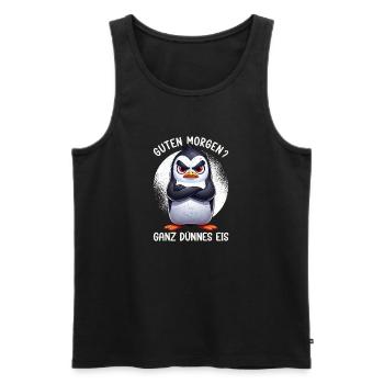 Guten Morgen Ganz Dünnes Eis Pinguin Schlafmützen - Men's Premium Organic Tank Top - black - Front - AI Model Male 178 light (178cm)