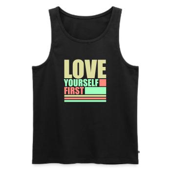 Love Yourself First Self-Love Self-Care - Men's Premium Organic Tank Top - black - Front - AI Model Male 178 light (178cm)