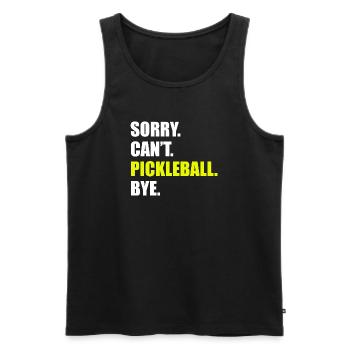 Sorry can't pickleball bye Pickleball Spieler - Männer Premium Bio Tank Top - Schwarz - Vorne - Michal (187cm)