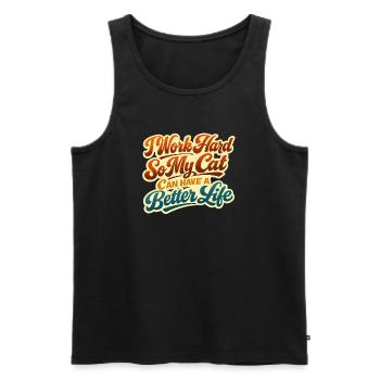 I work hard to make my cat have a life of luxury - Men's Premium Organic Tank Top - black - Front - Michal (187cm)