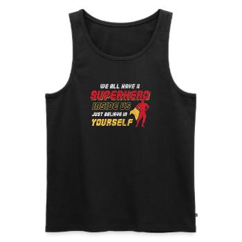 We All Have a Superhero Inside Us Design - Männer Premium Bio Tank Top - Schwarz - Vorne - AI Model Male 178 light (178cm)