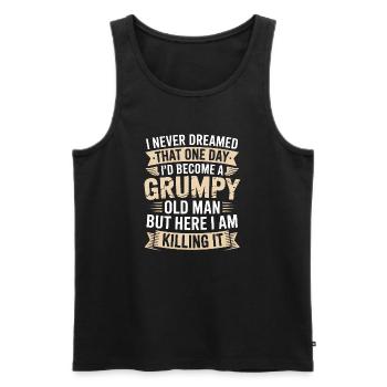 Grumpy Old Man Killing It - Men's Premium Organic Tank Top - black - Front - Michal (187cm)