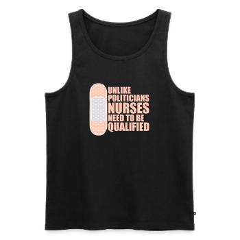 Unlike Politicians Nurses Need To Be Qualified - Männer Premium Bio Tank Top - Schwarz - Vorne - AI Model Male 178 light (178cm)