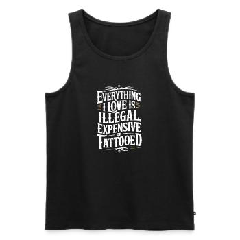 Everything I Love Is Tattooed Tätowiert Tattoo - Männer Premium Bio Tank Top - Schwarz - Vorne - Michal (187cm)