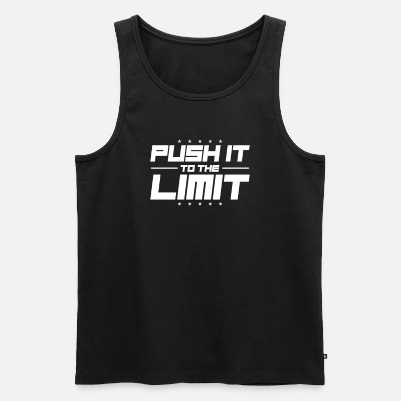 Push It To The Limit - Männer Premium Bio Tank Top - Schwarz