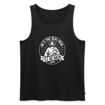He Is The Real Deal Ill Be Back Jesus - Men's Premium Organic Tank Top - black - Front - AI Model Male 178 light (178cm)
