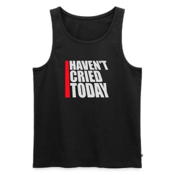 Haven't Cried Today Saying Funny Emotional Irony - Men's Premium Organic Tank Top - black - Front - AI Model Male 178 light (178cm)