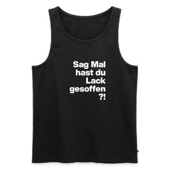 TELL ME, DID YOU DRINK VARNISH? SARCASM GIFT - Men's Premium Organic Tank Top - black - Front - AI Model Male 178 light (178cm)