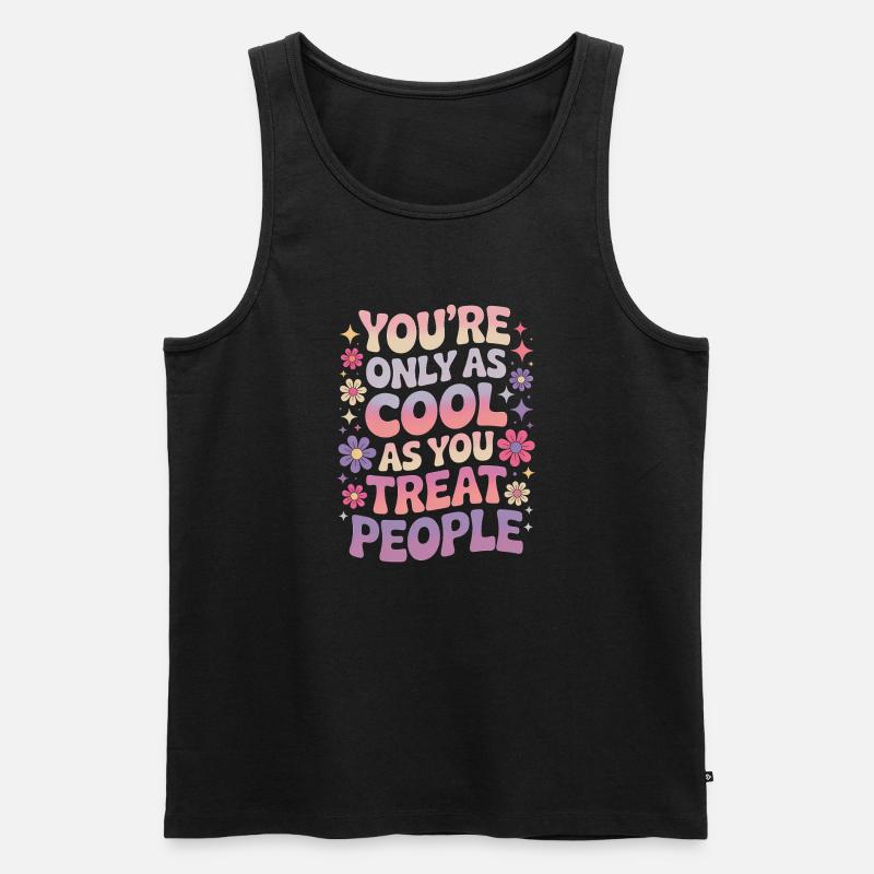 Saying Statement Respect Kindness Gift - Men's Premium Organic Tank Top - black